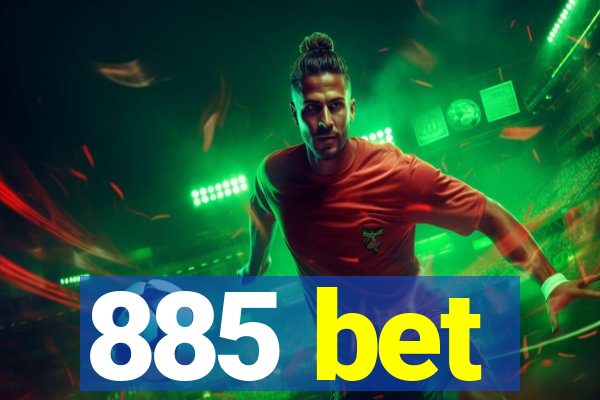 885 bet